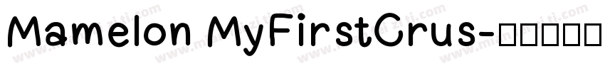 Mamelon MyFirstCrus字体转换